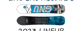 2023 GNU Snowboards | Snowboarding Profiles 2023 GNU Snowboards