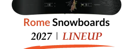 2027 Rome Snowboards Lineup