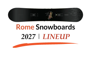 2027 Rome Snowboards Lineup