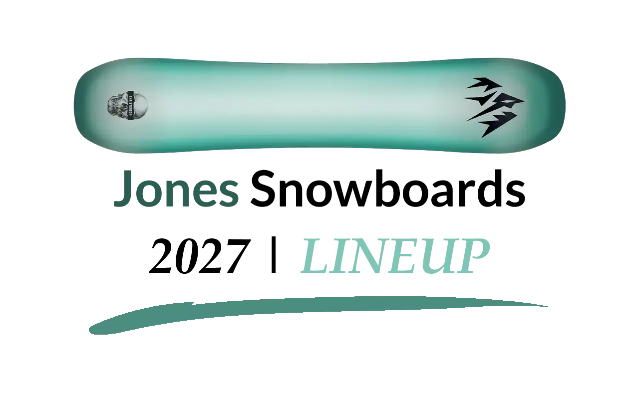 2027 Jones Snowboards Lineup | Snowboarding Profiles 2027 Jones Snowboards Lineup