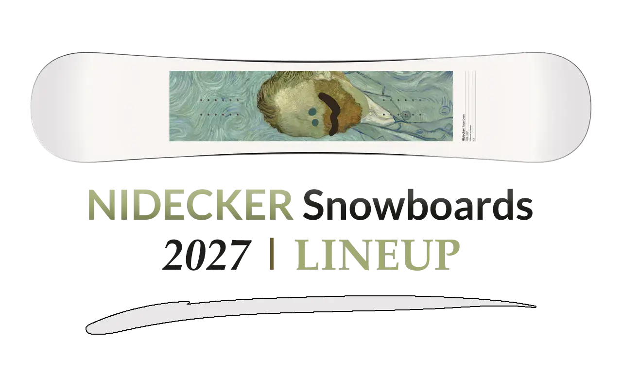2027 Nidecker Snowboards Lineup | Snowboarding Profiles 2027 Nidecker Snowboards Lineup